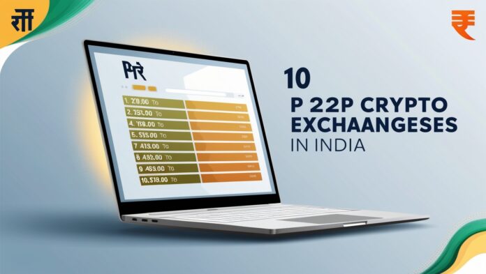 10 Best P2P Crypto Exchanges In India